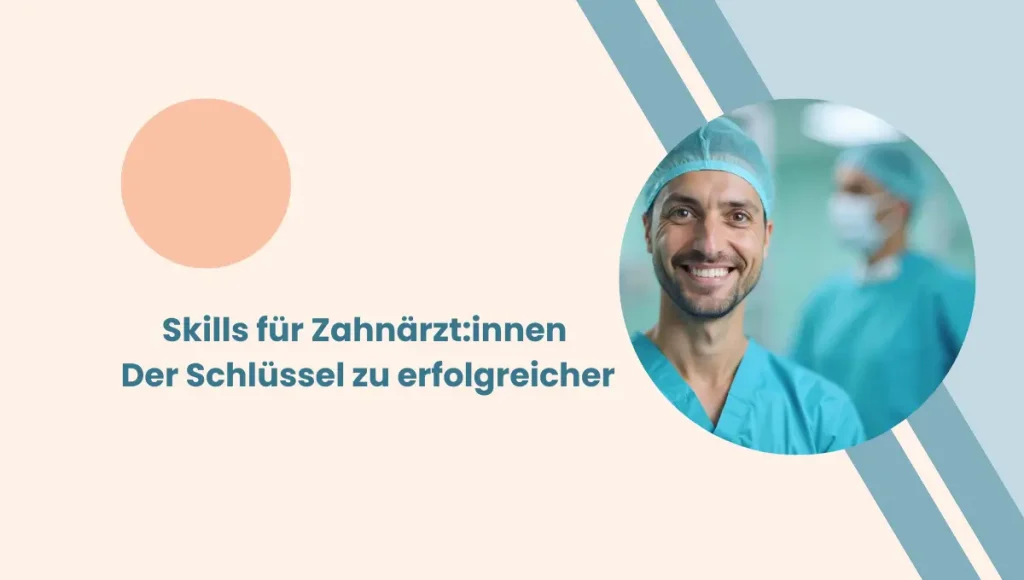 Soft Skills für Zahnärzt